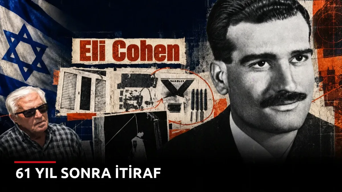 61 yıl sonra itiraf: İsrailli casus Eli Cohen nasıl yakalandı?