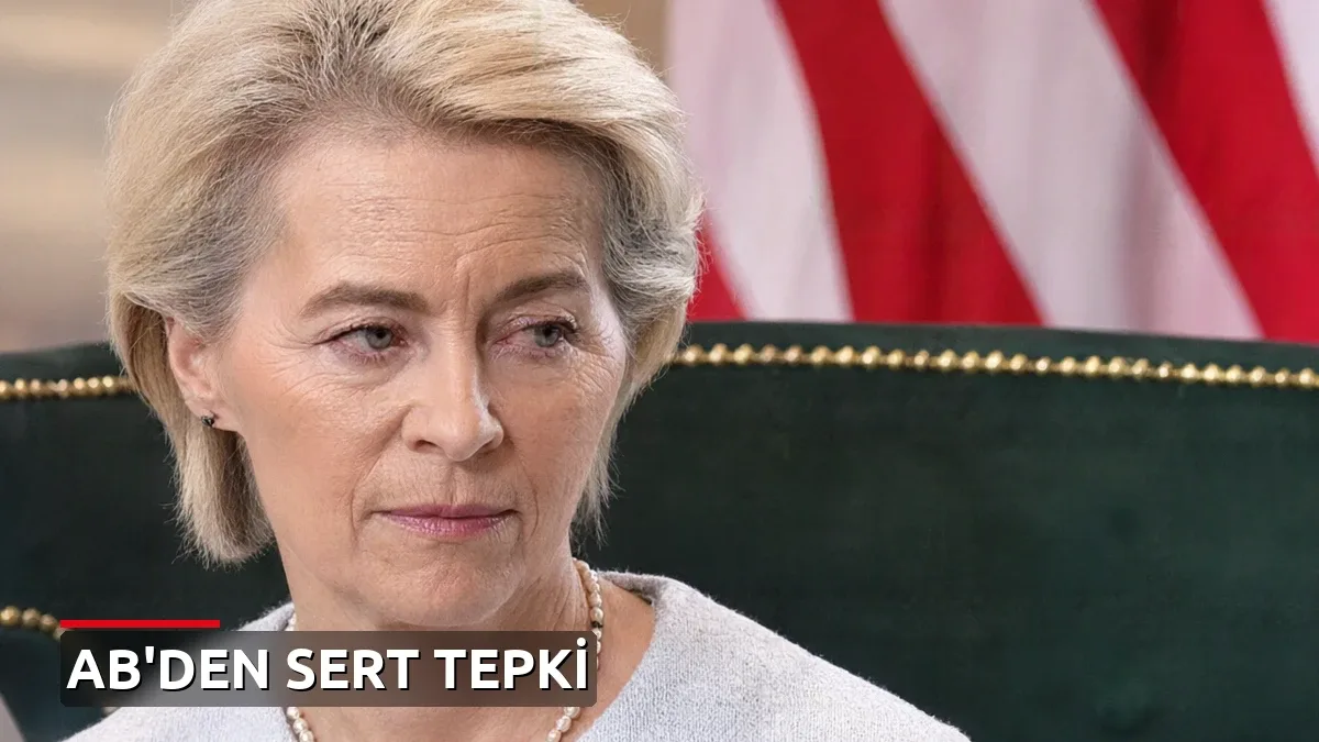 AB Libya-Türkiye Mutabakatını Kabul Etmedi: Von der Leyen'den Sert Açıklama