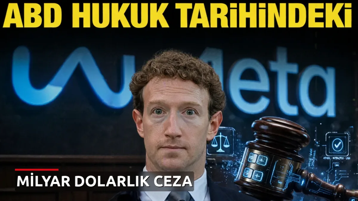 'ABD hukuk tarihindeki en büyük karar!' Meta'ya milyarlarca dolarlık ceza talebi