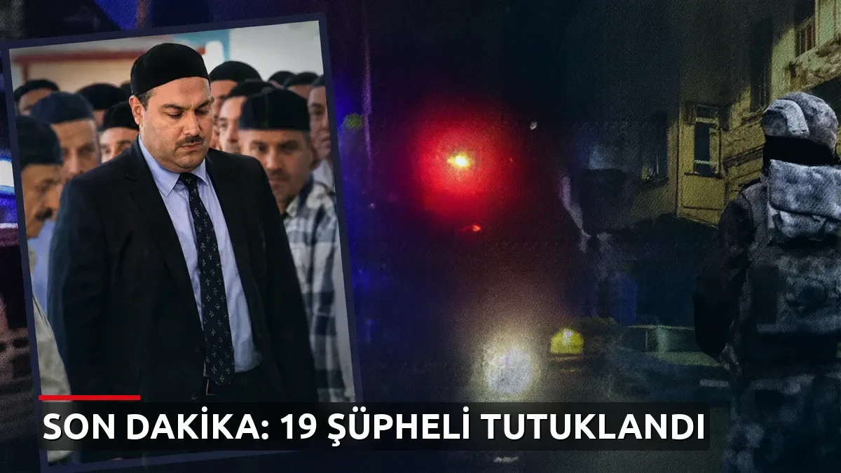 Alihan Kuriş suç örgütü operasyonunda sıcak gelişme: 19 şüpheli tutuklandı