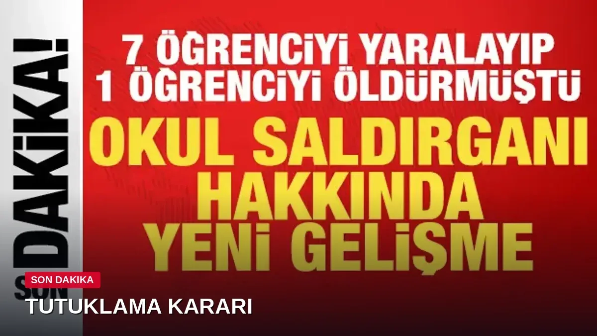 Başakşehir'deki okul saldırısında sıcak gelişme: Saldırgan ve ailesi tutuklandı
