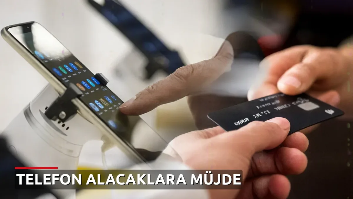 BDDK'dan telefon kredisi ve kredi kartı kararı: 40 bin TL altına 12 ay vade