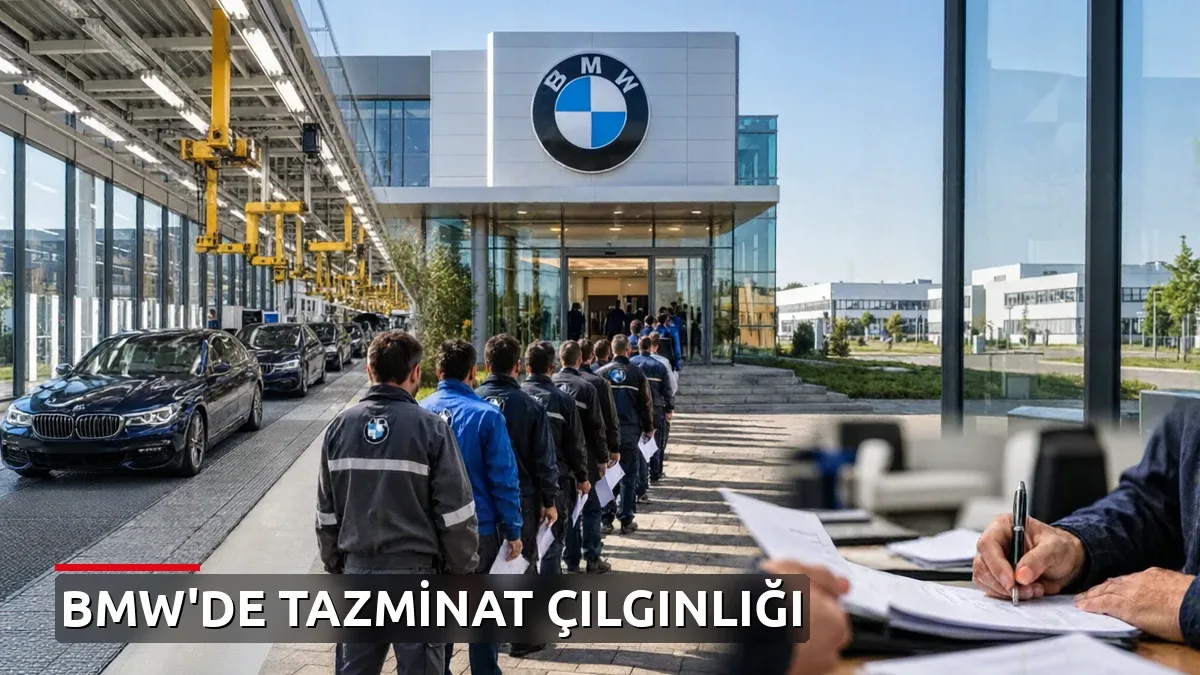 BMW'de tazminat krizi: Teklifleri gören personel sistemi çökertti, başvurular durduruldu!