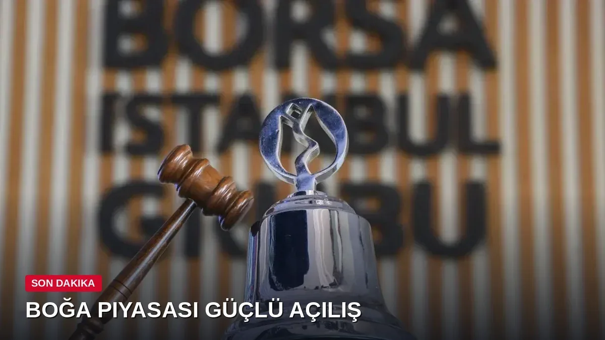 Borsa İstanbul'da yükseliş ivmesi devam ediyor