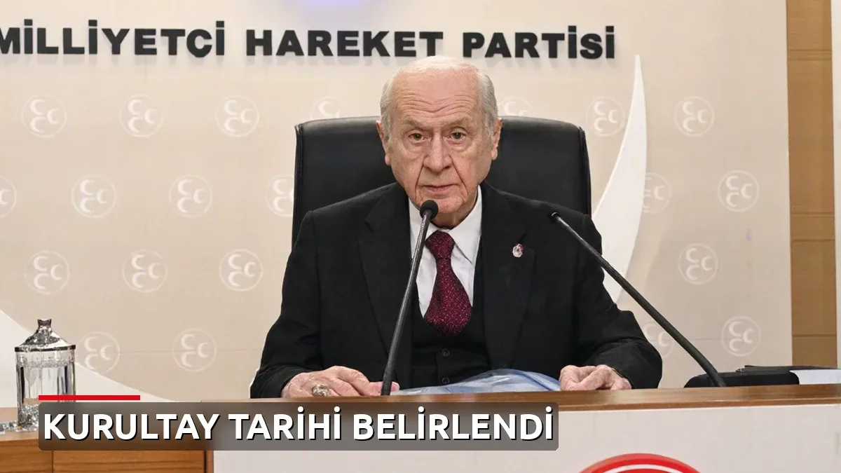 Devlet Bahçeli duyurdu: MHP'nin 15. Olağan Büyük Kurultayı tarihi belli oldu