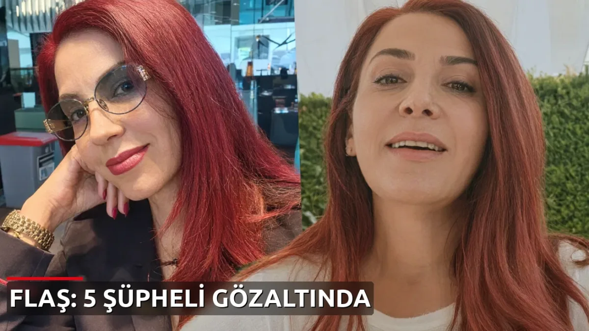 Doktor Özlem Gültekin Çelik'in ölümünde beş şüpheli gözaltına alındı