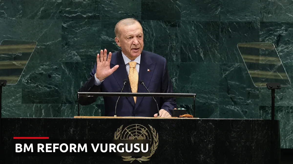Erdoğan'dan BM Güvenlik Konseyi mesajı: Daha adil ve kapsayıcı yapıya kavuşturulmalı