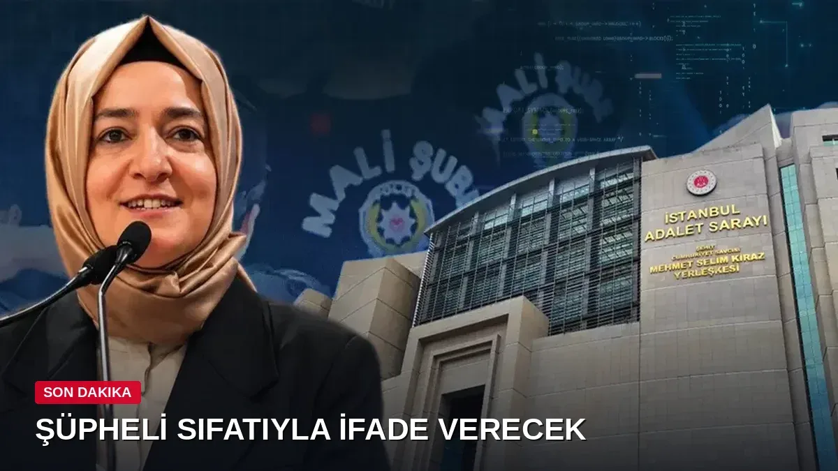 Eski Bakan Fatma Betül Sayan Kaya ve eşi fon soruşturmasında şüpheli sıfatıyla ifade verecek
