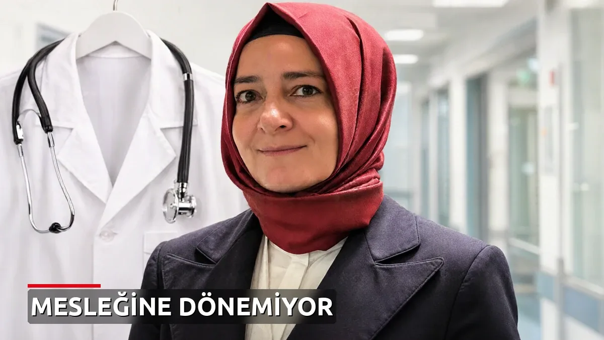 Fatma Betül Sayan Kaya artık mesleği doktorluğa da dönemeyecek