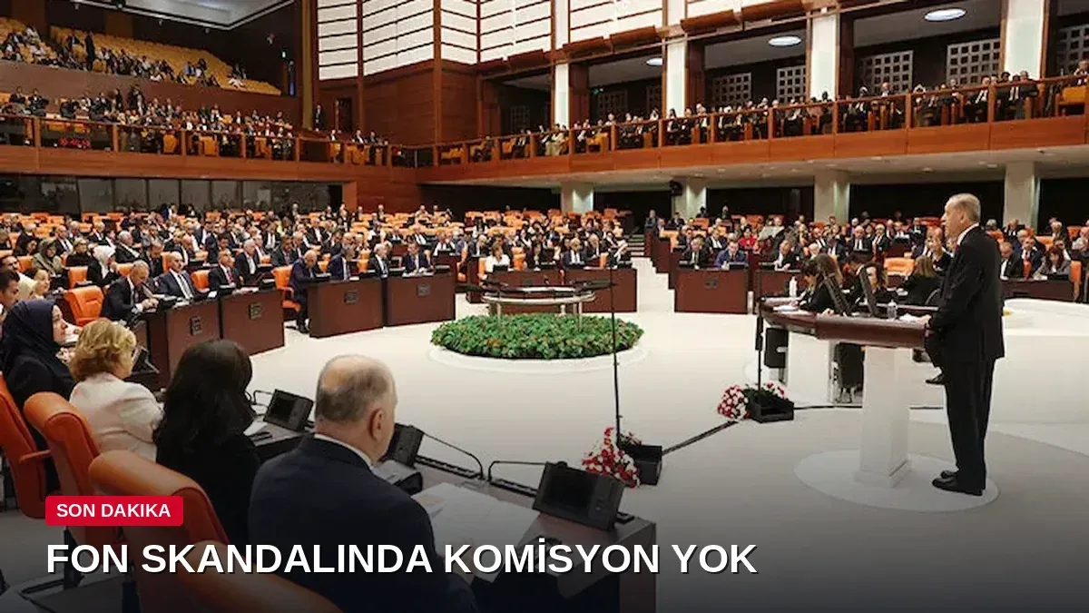 Fon skandalında Meclis Araştırma Komisyonu kurulmayacak: AKP geri adım attı