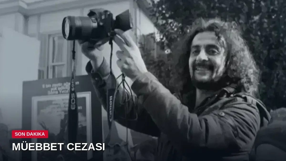 Gazeteci Hakan Tosun cinayetinde mahkemeden müebbet kararı