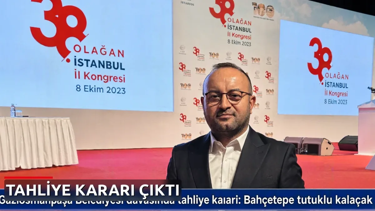 Gaziosmanpaşa Belediyesi davasında tahliye kararı: Bahçetepe tutuklu kalacak