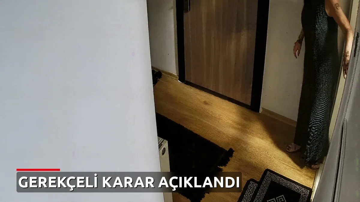 Güllü cinayetinde gerekçeli karar: 25 sayfada tüm detaylar açıklandı