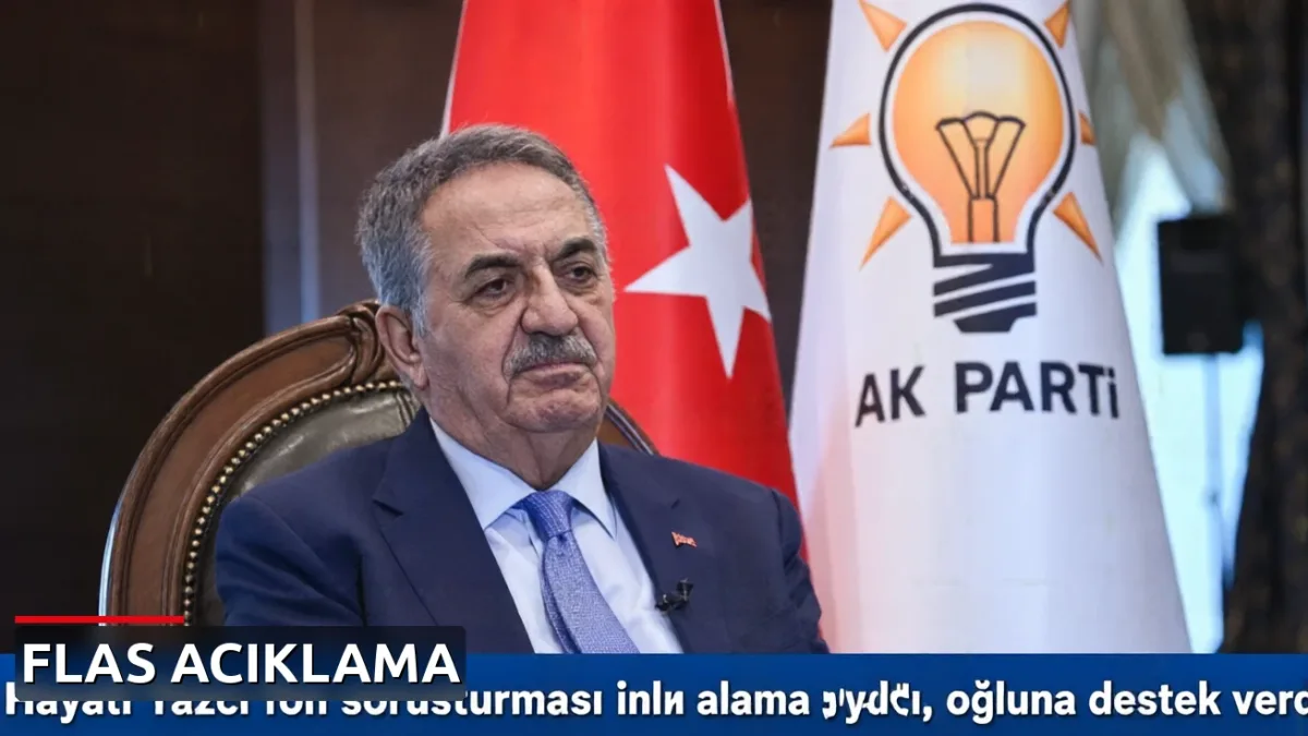 Hayati Yazıcı: Oğlumun İşlemleri Hukuka Uygun, Zerre Kuşkum Yok