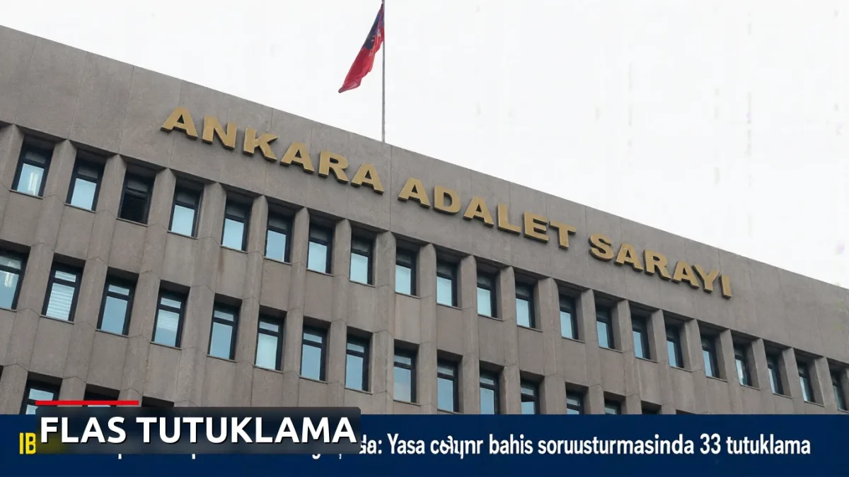 IBAN ve kripto hesapları mercek altında: Yasa dışı bahis soruşturmasında 33 tutuklama