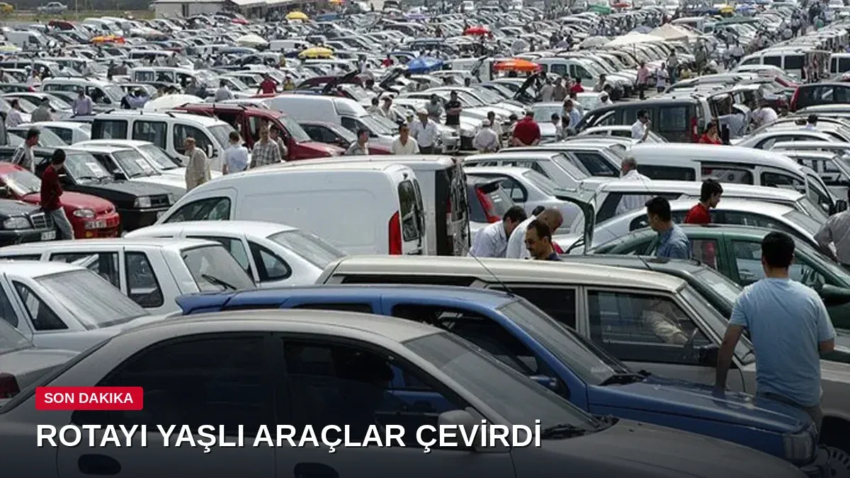 İkinci el pazarda büyük kayma: 11 yaş üstü araçların satışları arttı