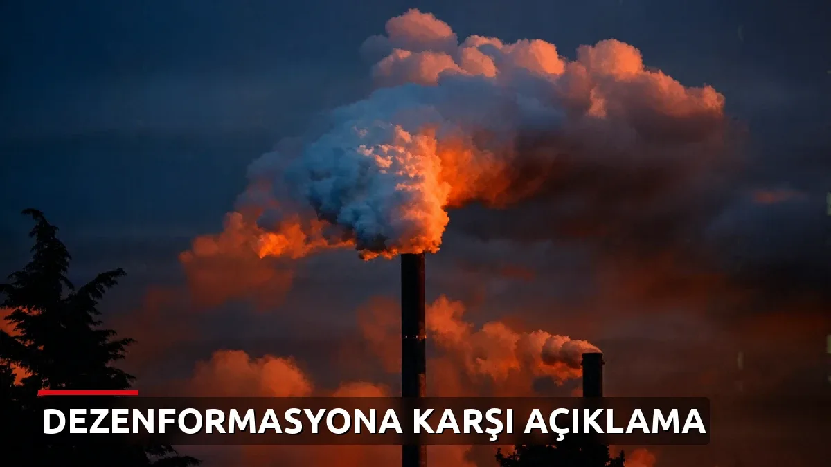 İklim Zirvesi Öncesi Türkiye Hakkında Manipülatif Paylaşımlar: DMM'den Açıklama Geldi
