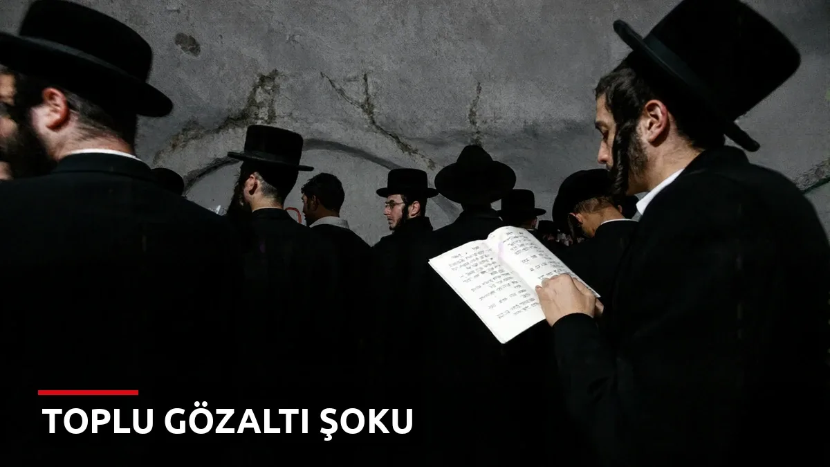 İsrail'de Havalimanında Toplu Gözaltı: 40'tan Fazla Ultra-Ortodoks Alındı