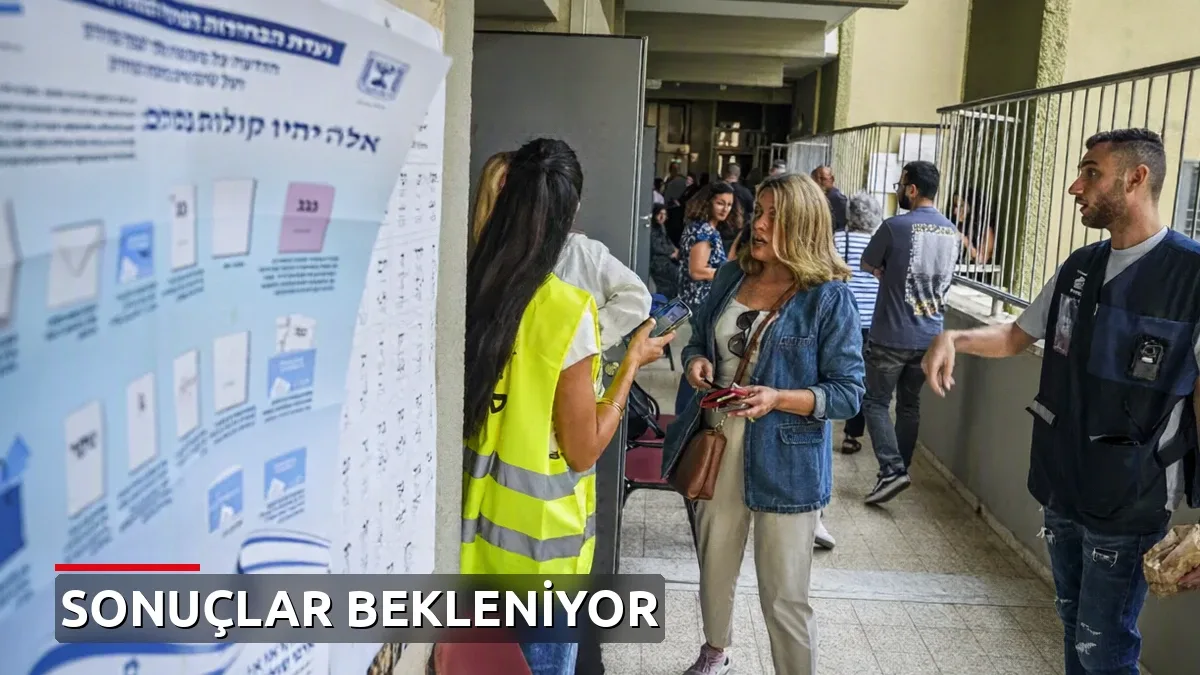 İsrail'de oy kullanma işlemi sona erdi!