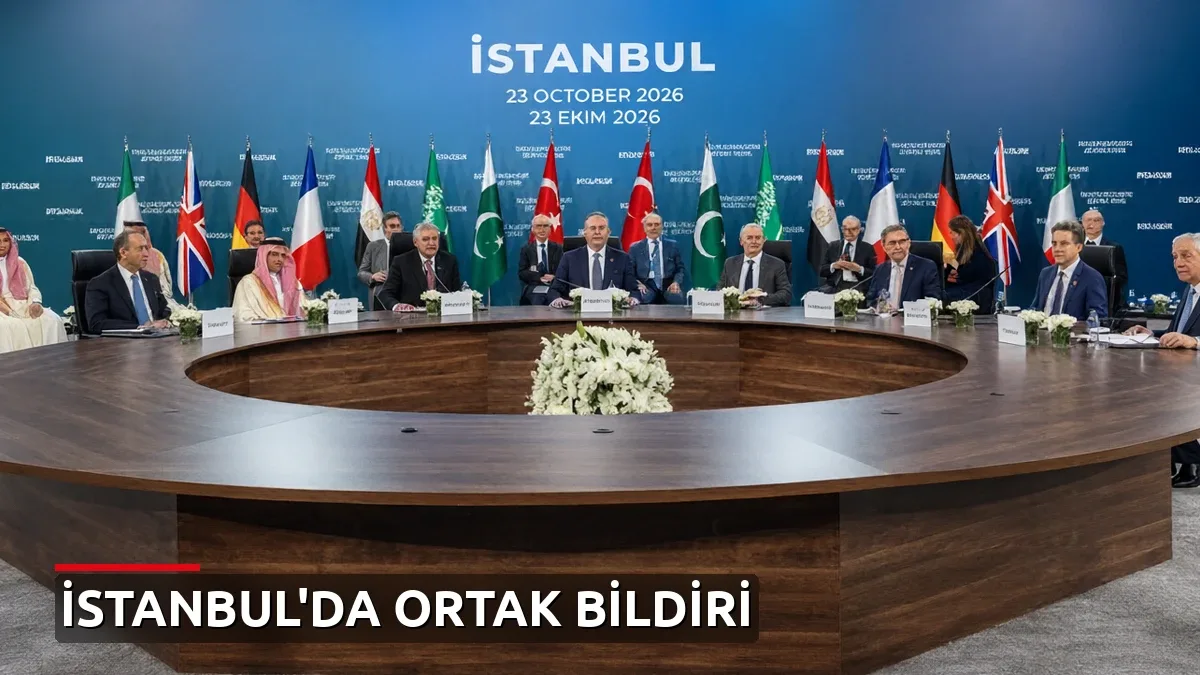 İstanbul'daki Sekiz Ülkenin Dışişleri Bakanlarından Ortak Açıklama: Diplomasi Vurgusu