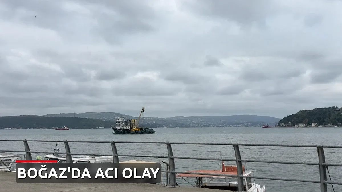Kayıp olarak aranan 80 yaşındaki adamın cansız bedeni İstanbul Boğazı'nda bulundu