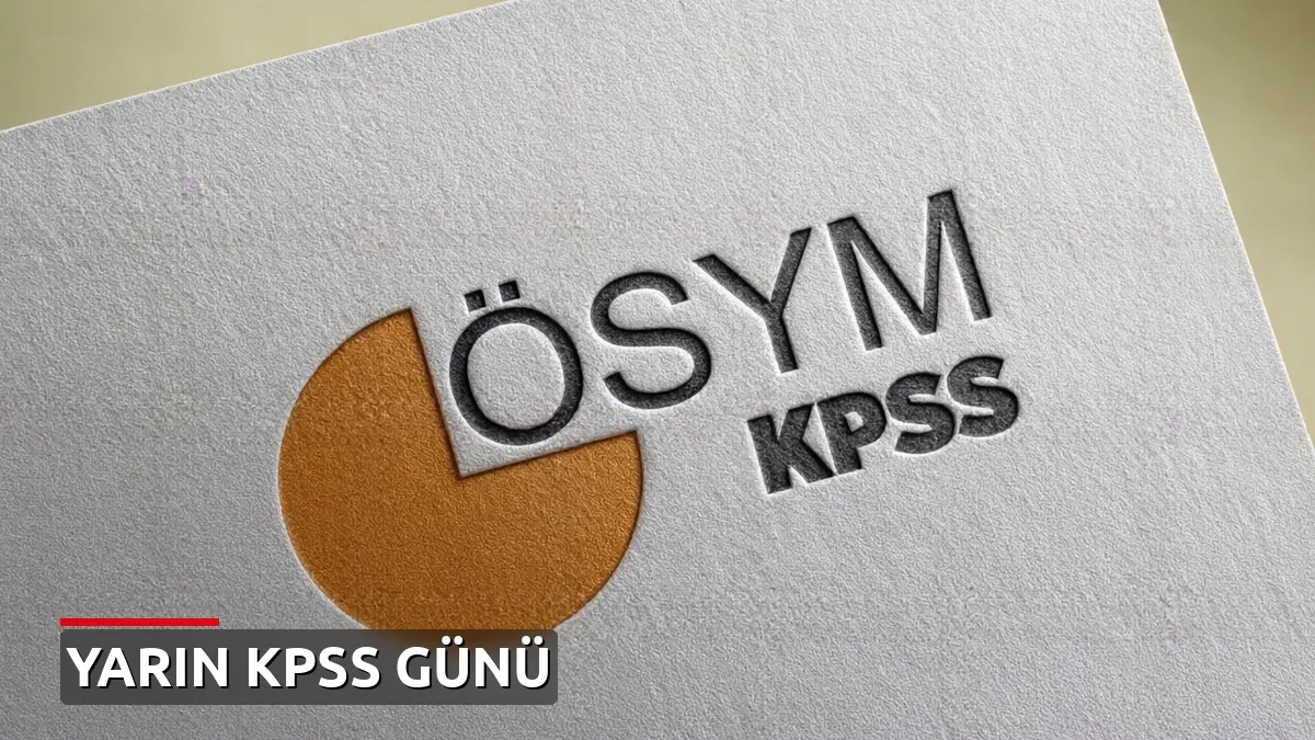 KPSS Ortaöğretim sınavı yarın yapılacak: 3 milyon aday ter dökecek