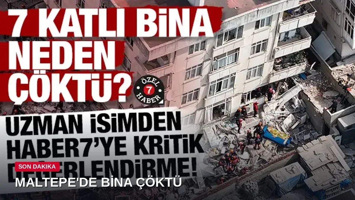 Maltepe'deki bina neden çöktü? Uzman isim uyardı: 'Binayı kanser gibi sarmış!'