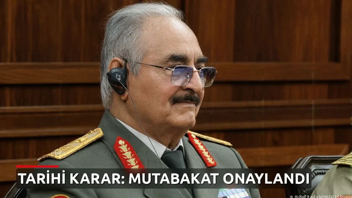 Mavi Vatan'da tarihi hamle: Libya'daki Hafter yönetimi de deniz yetki anlaşmasını onayladı