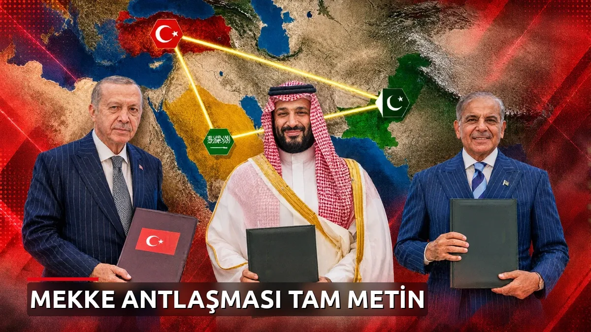 Mekke Antlaşması'nın Tam Metni TBMM Gündemine Taşındı: 16 Maddelik Savunma Paktında Neler Var?