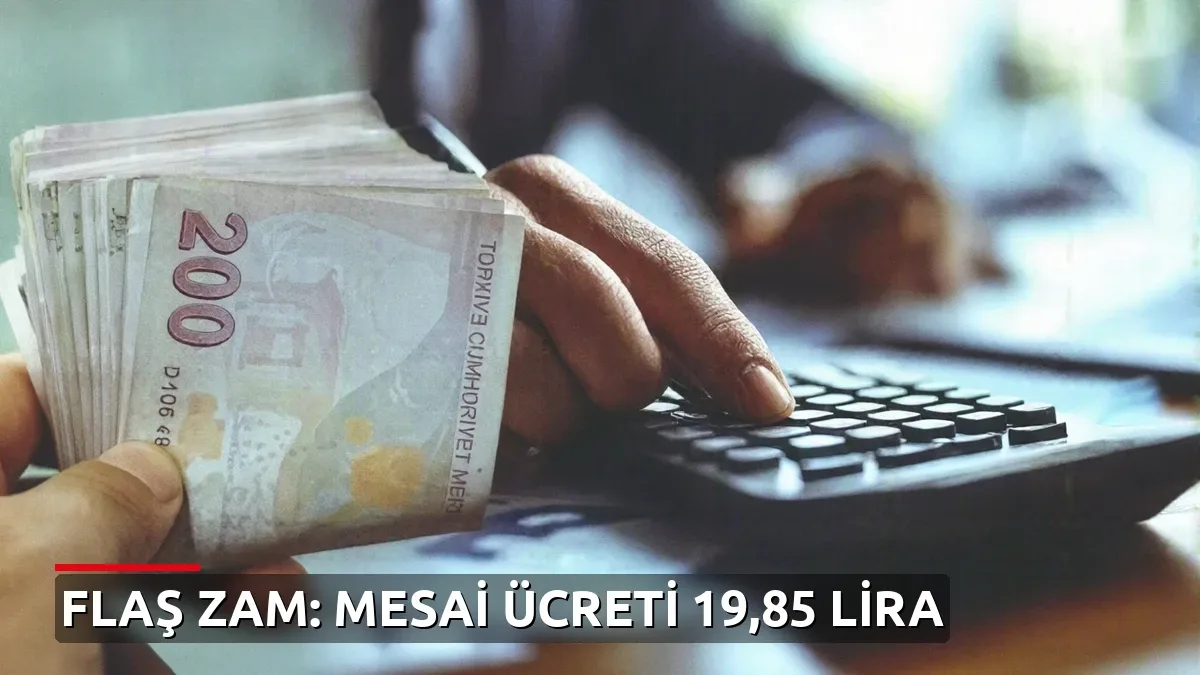 Memurların Fazla Mesai Ücreti Yeni Yılda Artıyor: Saatlik Fiyat 19 Lira 85 Kuruşa Yükseliyor