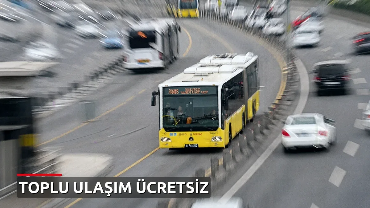 Salı Günü İstanbul'da Toplu Ulaşım Ücretsiz Olacak