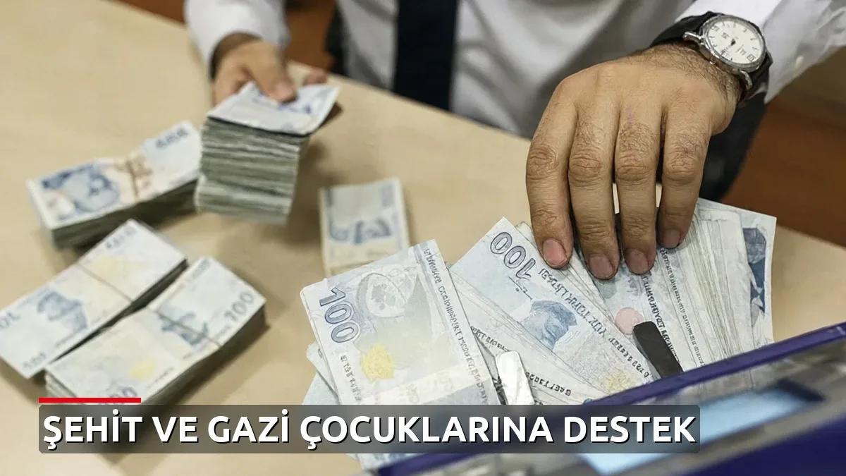 Şehit ve Gazi Çocuklarına 609 Milyon TL'lik Eğitim Yardımı Yarın Hesaplara Yatacak