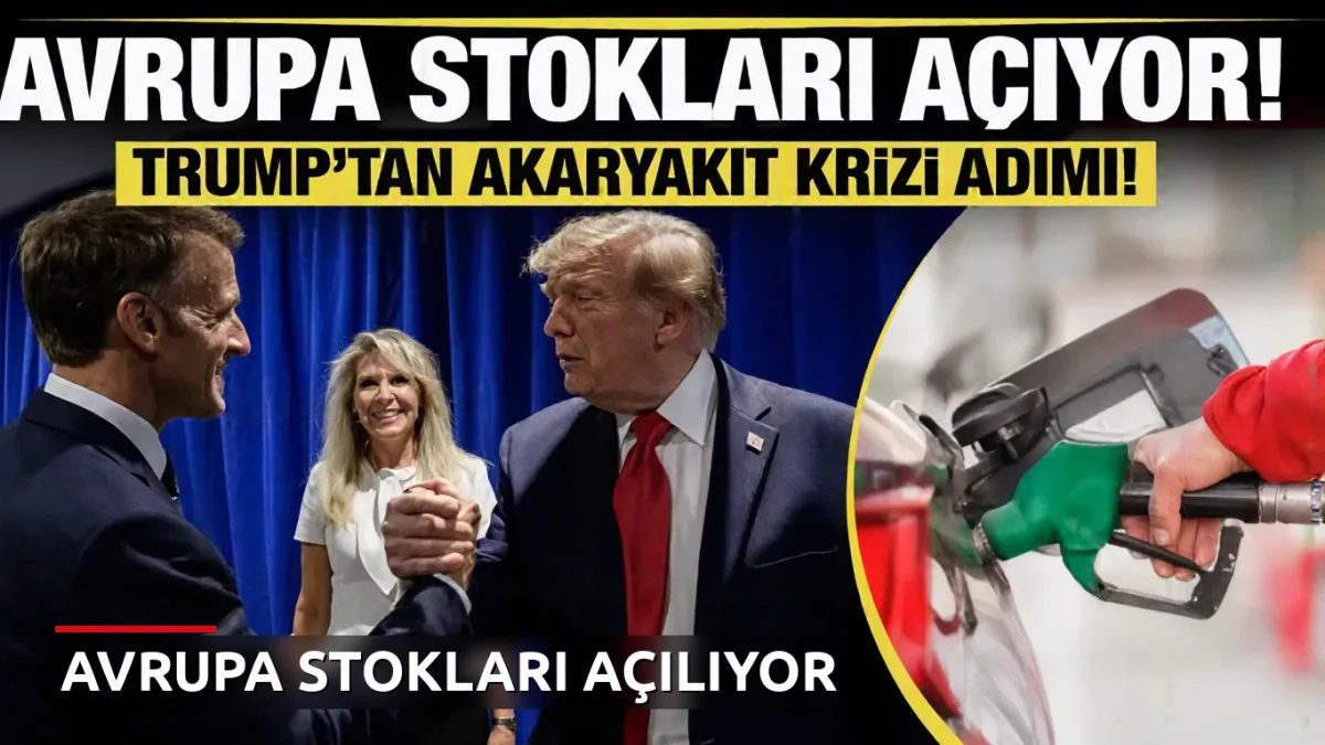 Son dakika... Trump'tan akaryakıt krizi adımı: Avrupa stokları açıyor