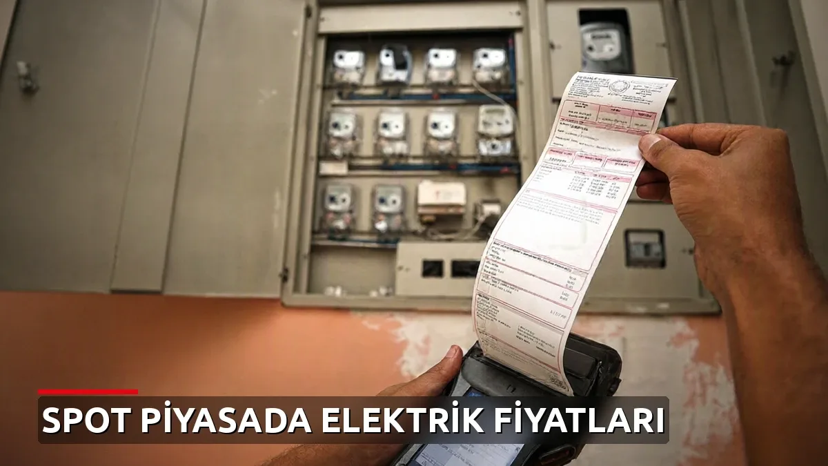 Spot piyasada elektrik fiyatları: Yarın için en yüksek 4.275 TL, en düşük 500 TL