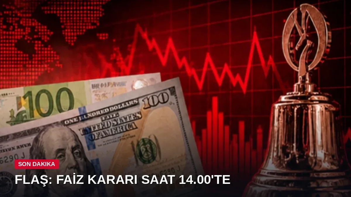 TCMB Faiz Kararı Bugün Açıklanıyor: Dolar, Euro ve Borsa İçin Beklenen Senaryolar