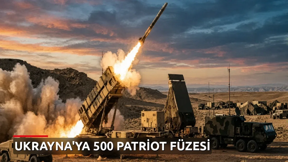 Ukrayna'ya 500 Patriot Füzesi: Fatura Avrupa ve Kanada'dan