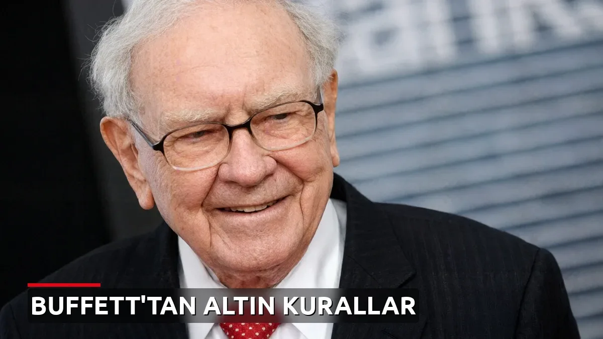 Warren Buffett'tan küçük yatırımcıyı koruyacak 3 altın kural