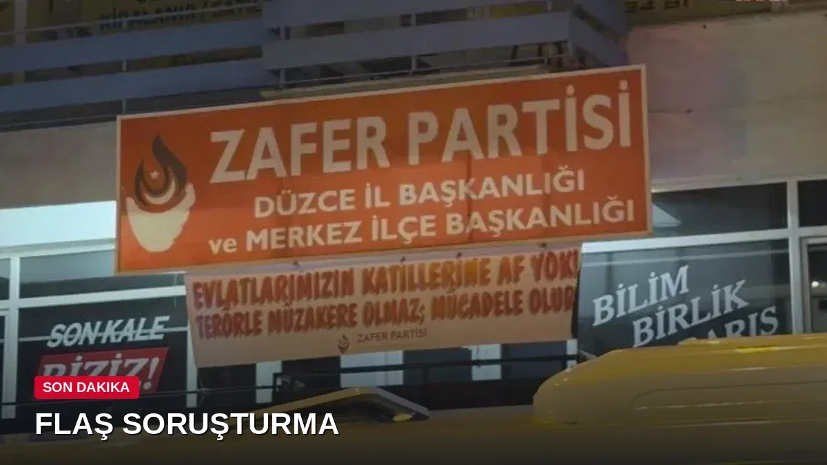 Zafer Partisi Düzce İl Başkanı 'Terörle müzakere olmaz' pankartı nedeniyle ifade verdi